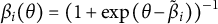 beta Subscript i Baseline left parenthesis theta right parenthesis equals left parenthesis 1 plus exp left parenthesis theta minus ModifyingAbove beta With tilde Subscript i Baseline right parenthesis right parenthesis Superscript negative 1