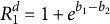 upper R 1 Superscript d Baseline equals 1 plus e Superscript b 1 minus b 2