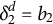 delta 2 Superscript d Baseline equals b 2