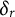 delta Subscript r