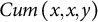 upper C u m left parenthesis x comma x comma y right parenthesis
