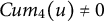 upper C u m Subscript 4 Baseline left parenthesis u right parenthesis not equals 0