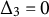 normal upper Delta 3 equals 0