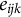 e Subscript i j k