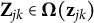 bold upper Z Subscript j k Baseline element of bold upper Omega left parenthesis bold z Subscript j k Baseline right parenthesis