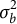 sigma Subscript b Superscript 2