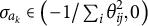 sigma Subscript a Sub Subscript k Baseline element of left parenthesis negative 1 divided by sigma summation Underscript i Endscripts theta Subscript i j Superscript 2 Baseline comma 0 right parenthesis