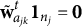 bold w overtilde Subscript a Sub Subscript j k Superscript t Baseline bold 1 Subscript n Sub Subscript j Baseline equals bold 0