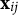 bold x Subscript i j
