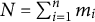 upper N equals sigma summation Underscript i equals 1 Overscript n Endscripts m Subscript i