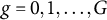 g equals 0 comma 1 comma ellipsis comma upper G