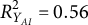 upper R Subscript upper Y Sub Subscript upper A upper I Superscript 2 Baseline equals 0.56