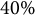 40 percent