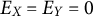 upper E Subscript upper X Baseline equals upper E Subscript upper Y Baseline equals 0