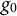 g 0
