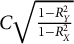 upper C StartRoot StartFraction 1 minus upper R Subscript upper Y Superscript 2 Baseline Over 1 minus upper R Subscript upper X Superscript 2 Baseline EndFraction EndRoot