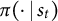 pi left parenthesis dot vertical bar s Subscript t Baseline right parenthesis