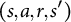left parenthesis s comma a comma r comma s Superscript prime Baseline right parenthesis