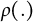 rho left parenthesis period right parenthesis