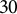 30