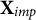 bold upper X Subscript i m p