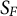 upper S Subscript upper F