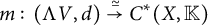 m colon left parenthesis normal upper Lamda upper V comma d right parenthesis ModifyingAbove right arrow With asymptotically equals upper C Superscript asterisk Baseline left parenthesis upper X comma double struck upper K right parenthesis
