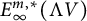 upper E Subscript infinity Superscript m comma asterisk Baseline left parenthesis normal upper Lamda upper V right parenthesis