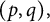 left parenthesis p comma q right parenthesis comma