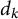 d Subscript k