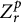 upper Z Subscript r Superscript p