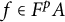 f element of upper F Superscript p Baseline upper A