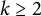 k greater than or equals 2
