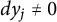 d y Subscript j Baseline not equals 0