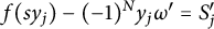 f left parenthesis s y Subscript j Baseline right parenthesis minus left parenthesis negative 1 right parenthesis Superscript upper N Baseline y Subscript j Baseline omega Superscript prime Baseline equals upper S prime Subscript j