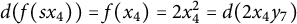 d left parenthesis f left parenthesis s x 4 right parenthesis right parenthesis equals f left parenthesis x 4 right parenthesis equals 2 x 4 squared equals d left parenthesis 2 x 4 y 7 right parenthesis
