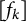 left bracket f Subscript k Baseline right bracket