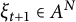 xi Subscript t plus 1 Baseline element of upper A Superscript upper N