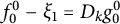 f 0 Superscript 0 Baseline minus xi 1 equals upper D Subscript k Baseline g 0 Superscript 0