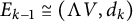 upper E Subscript k minus 1 Baseline approximately equals left parenthesis normal upper Lamda upper V comma d Subscript k Baseline right parenthesis