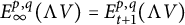 upper E Subscript infinity Superscript p comma q Baseline left parenthesis normal upper Lamda upper V right parenthesis equals upper E Subscript t plus 1 Superscript p comma q Baseline left parenthesis normal upper Lamda upper V right parenthesis