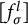 left bracket f Subscript sigma Superscript l Baseline right bracket