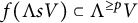 f left parenthesis normal upper Lamda s upper V right parenthesis subset of normal upper Lamda Superscript greater than or equals p Baseline upper V