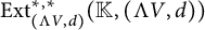 upper E x t Subscript left parenthesis normal upper Lamda upper V comma d right parenthesis Superscript asterisk comma asterisk Baseline left parenthesis double struck upper K comma left parenthesis normal upper Lamda upper V comma d right parenthesis right parenthesis