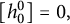 left bracket h 0 Superscript 0 Baseline right bracket equals 0 comma