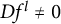 upper D f Superscript l Baseline not equals 0