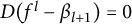 upper D left parenthesis f Superscript l Baseline minus beta Subscript l plus 1 Baseline right parenthesis equals 0