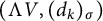 left parenthesis normal upper Lamda upper V comma left parenthesis d Subscript k Baseline right parenthesis Subscript sigma Baseline right parenthesis