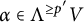 alpha element of normal upper Lamda Superscript greater than or equals p prime Baseline upper V