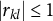 StartAbsoluteValue r Subscript k l Baseline EndAbsoluteValue less than or equals 1